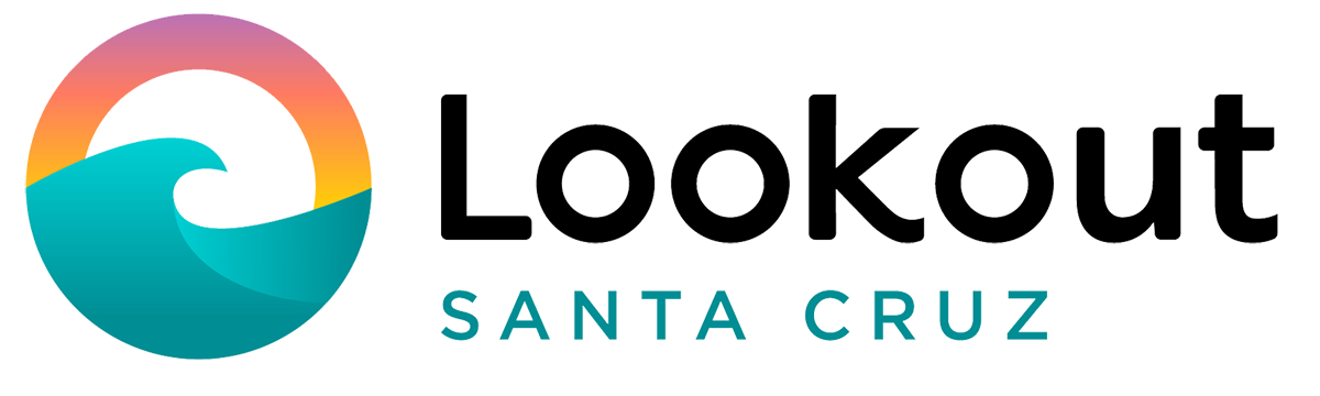 Lookout Santa Cruz